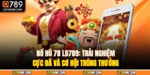 Nổ hũ 78 LD789