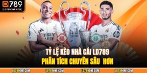 Tỷ lệ kèo nhà cái LD789